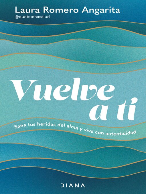 Title details for Vuelve a ti by Laura Romero - Available
